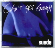 Suede - Can't Get Enough CD 2